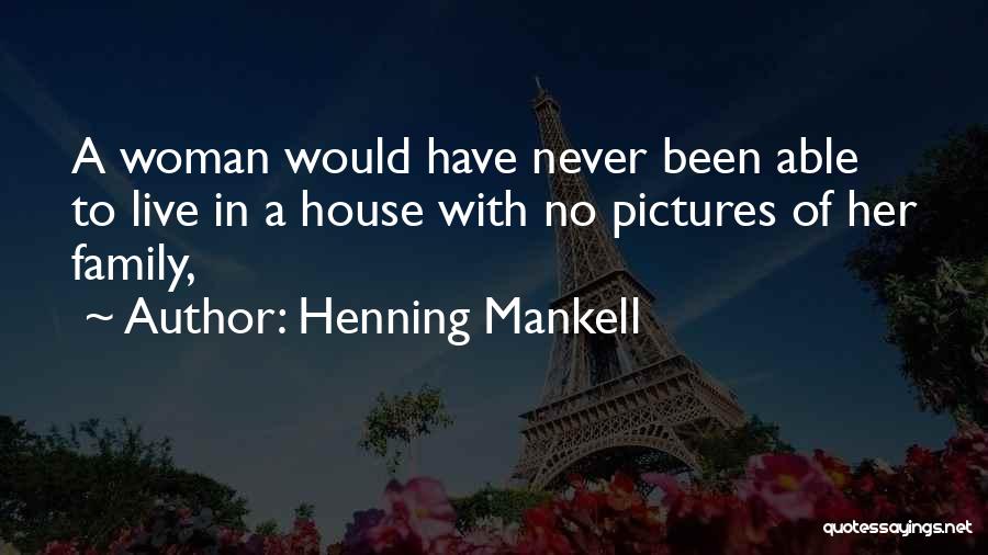 Henning Mankell Quotes 1906700