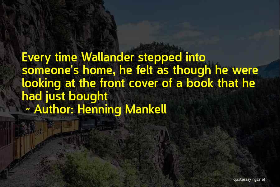 Henning Mankell Quotes 2243877