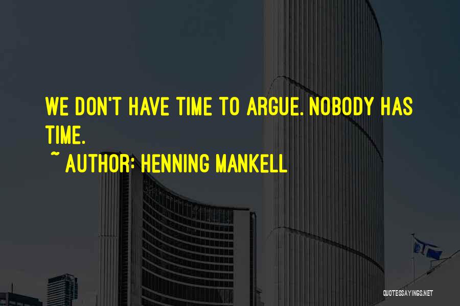 Henning Mankell Quotes 310407