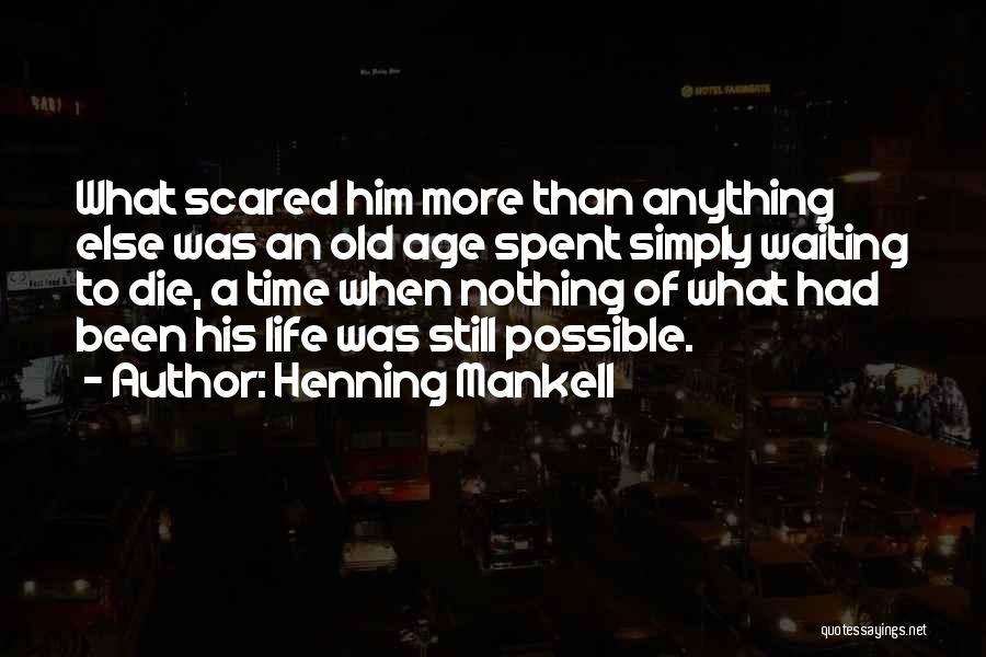 Henning Mankell Quotes 799350