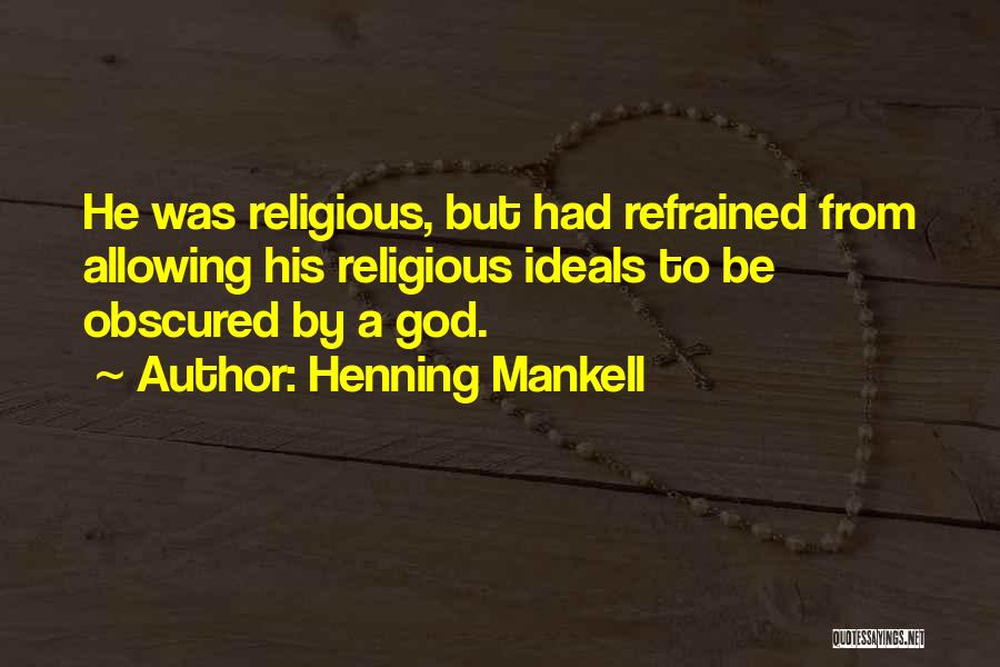 Henning Mankell Quotes 844311