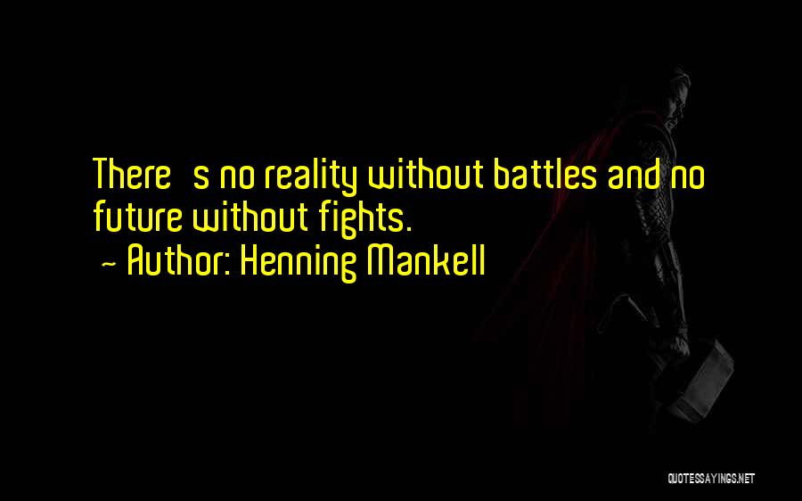 Henning Mankell Quotes 888549