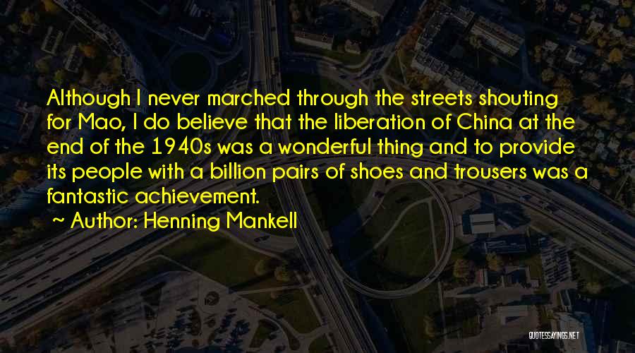 Henning Mankell Quotes 889405