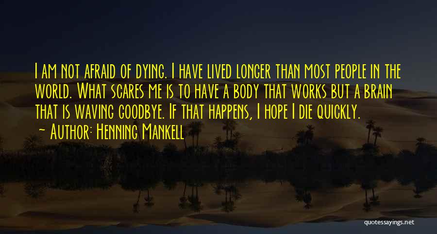 Henning Mankell Quotes 97635