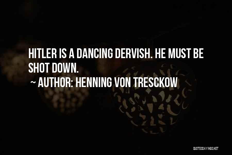 Henning Von Tresckow Quotes 566489