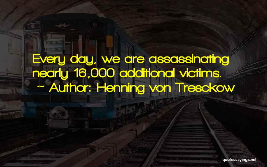 Henning Von Tresckow Quotes 90286