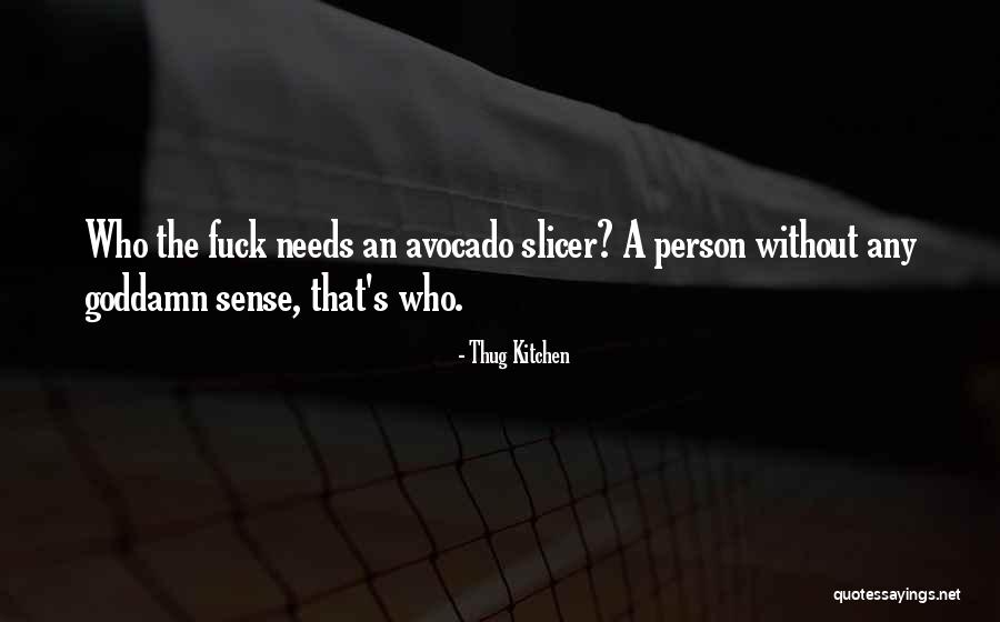 Henningers Quotes By Thug Kitchen Henningers Quotes By Thug Kitchen