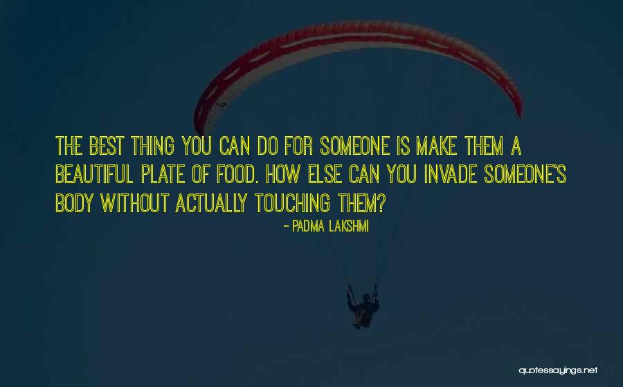 Henningers Religious Store Quotes By Padma Lakshmi Henningers Religious Store Quotes By Padma Lakshmi