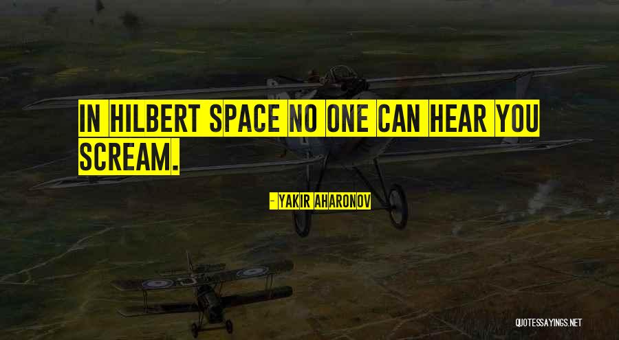 Henno Quotes By Yakir Aharonov