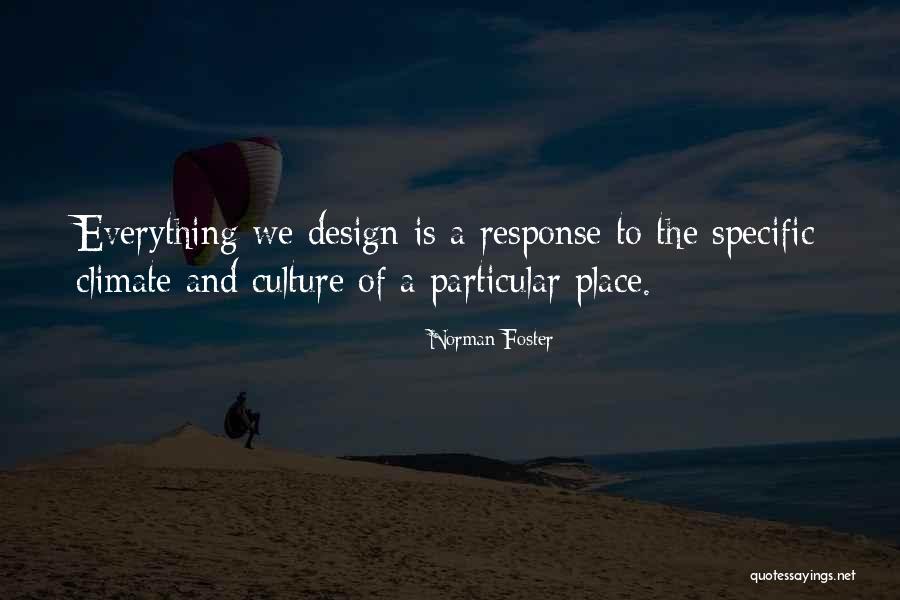 Hennops Quotes By Norman Foster Hennops Quotes By Norman Foster