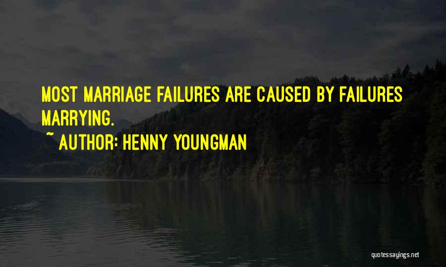 Henny Quotes By Henny Youngman