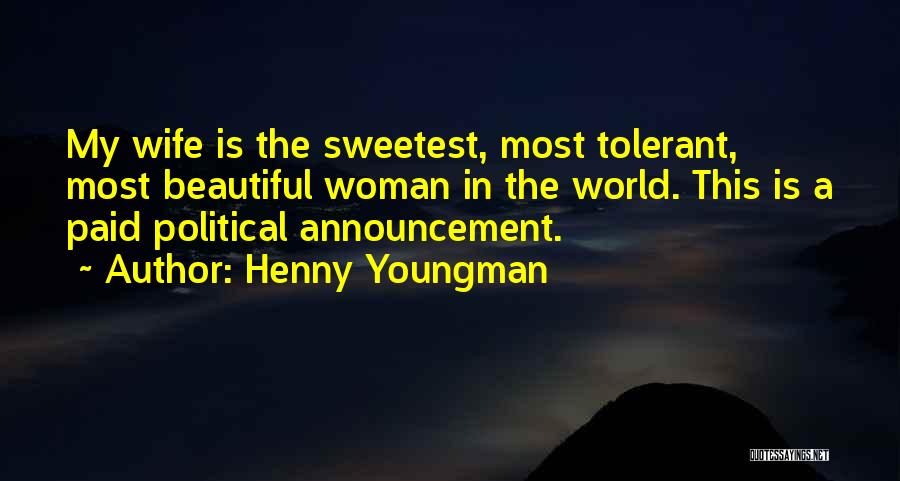 Henny Quotes By Henny Youngman