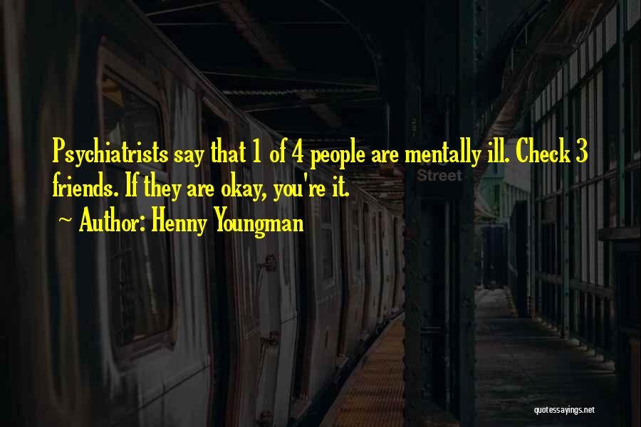 Henny Quotes By Henny Youngman