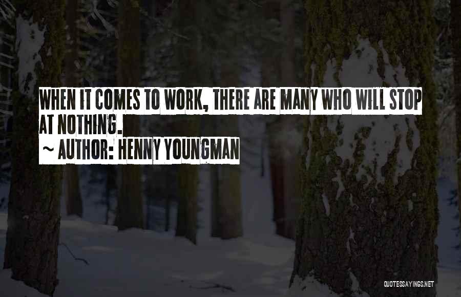 Henny Quotes By Henny Youngman