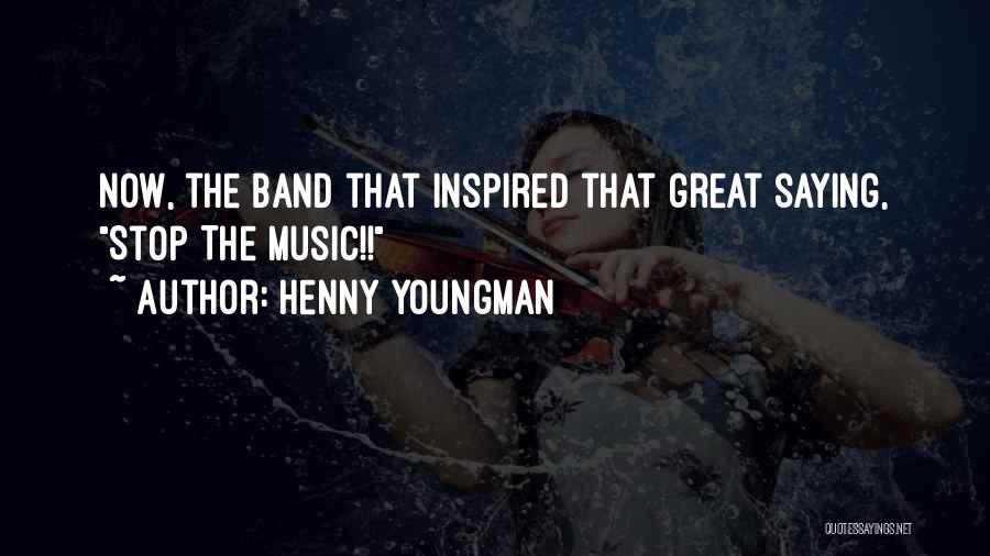 Henny Quotes By Henny Youngman