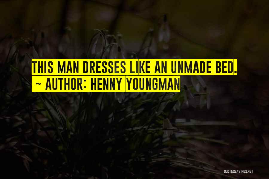 Henny Quotes By Henny Youngman