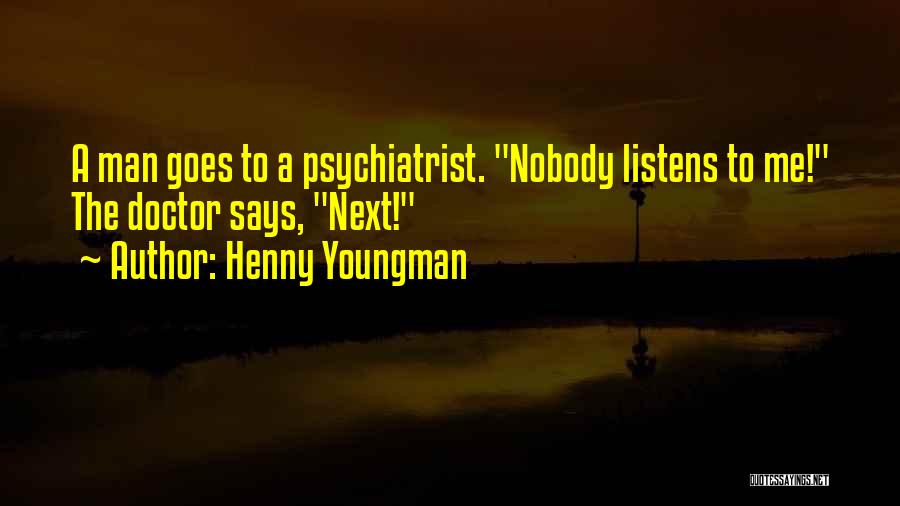 Henny Quotes By Henny Youngman