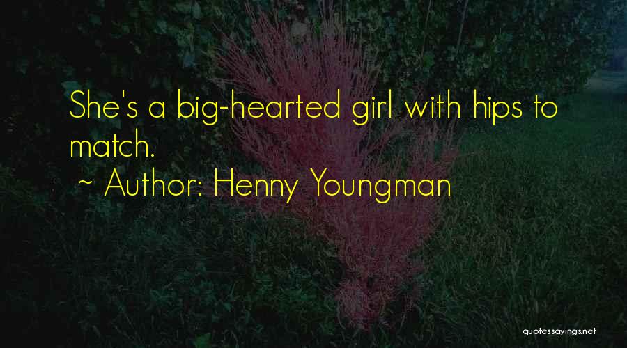 Henny Quotes By Henny Youngman