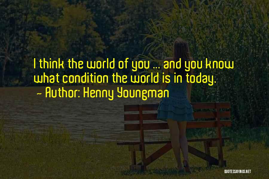 Henny Quotes By Henny Youngman