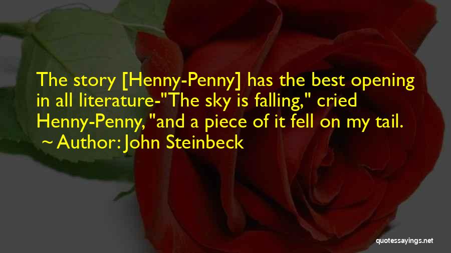 Henny Quotes By John Steinbeck