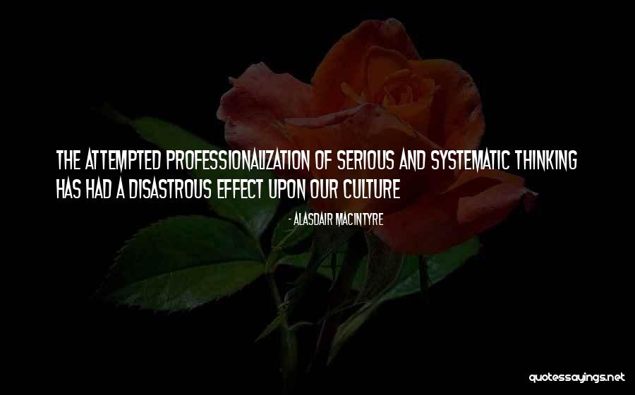 Henny Youngman Marriage Quotes By Alasdair MacIntyre