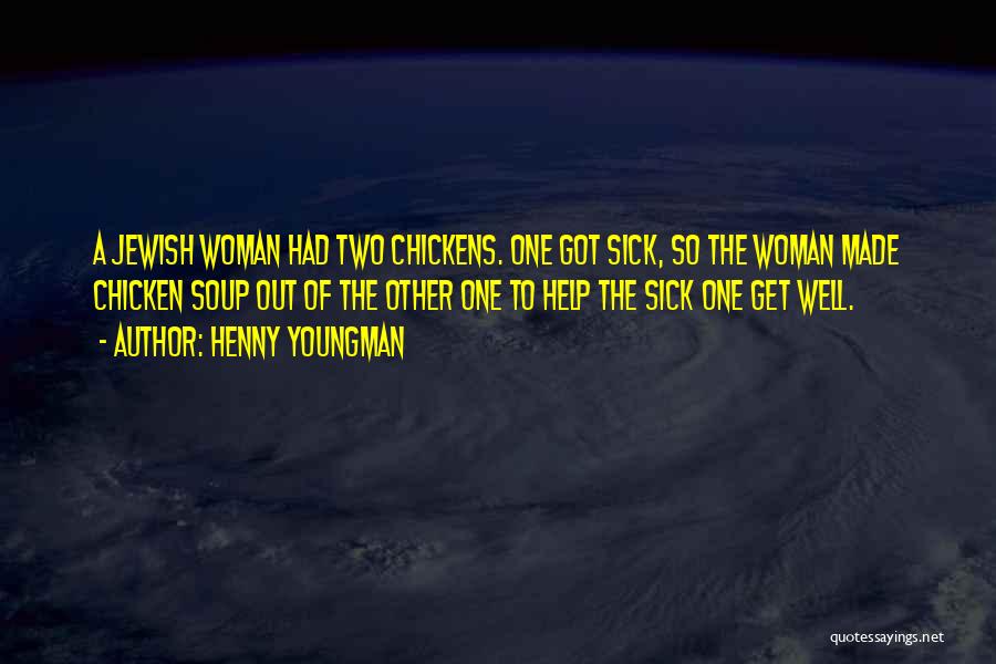 Henny Youngman Quotes 1050035