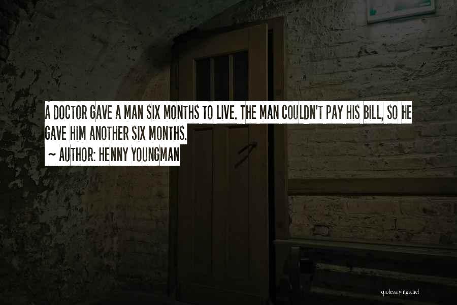 Henny Youngman Quotes 1879844