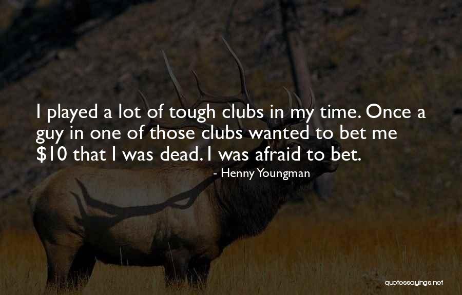 Henny Youngman Quotes 2181464