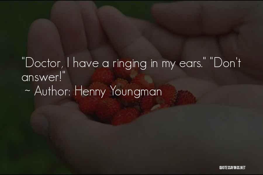 Henny Youngman Quotes 2261742