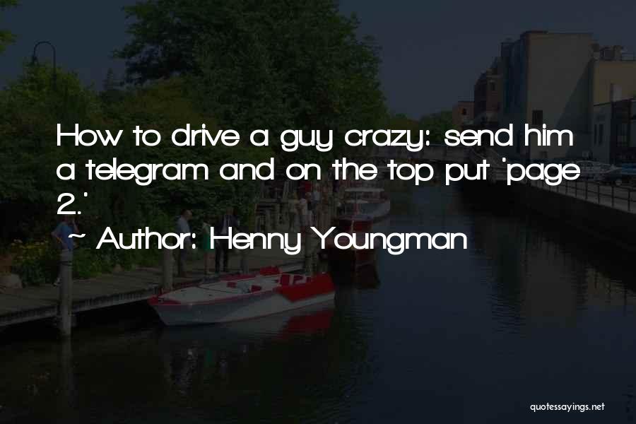 Henny Youngman Quotes 241082