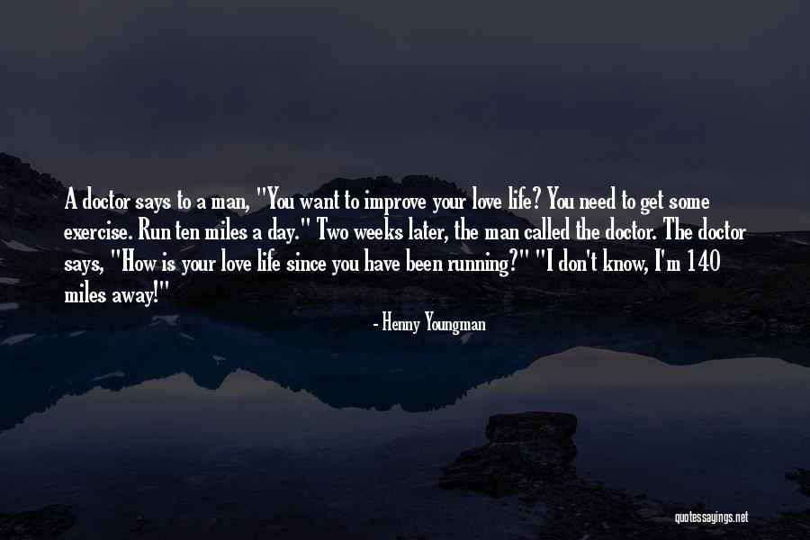 Henny Youngman Quotes 362952