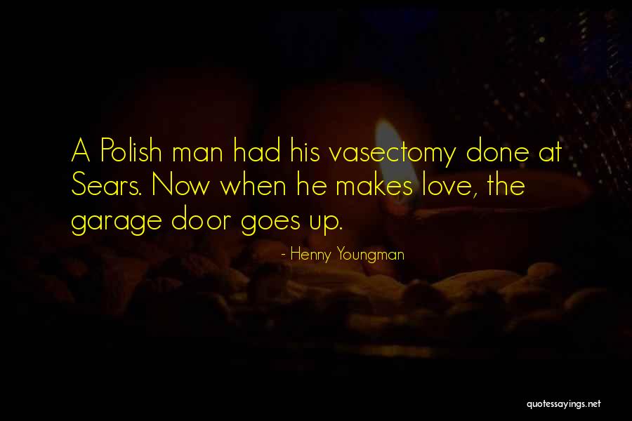 Henny Youngman Quotes 430501