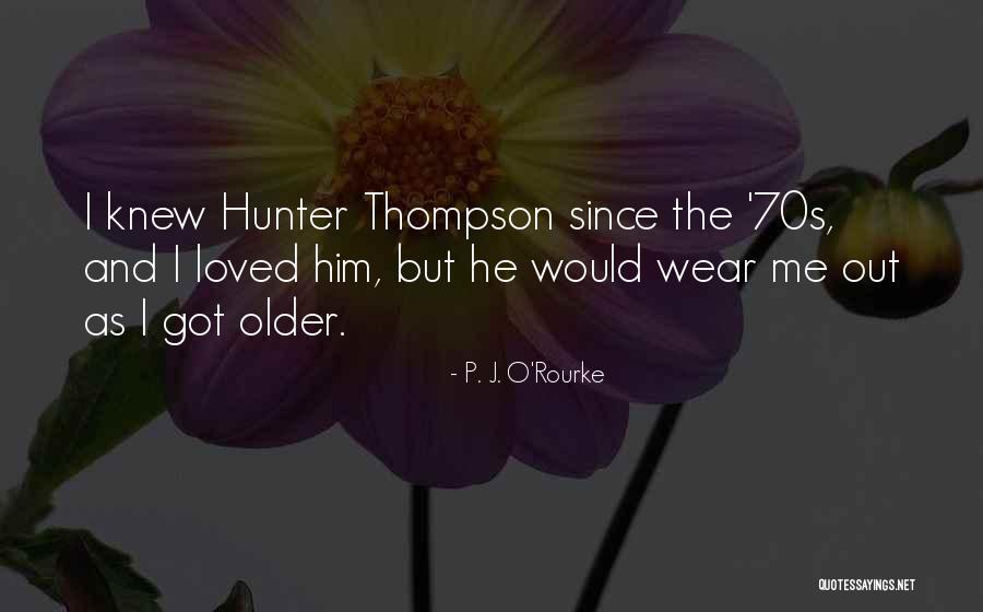 Henrard Radiateur Quotes By P. J. O'Rourke Henrard Radiateur Quotes By P. J. O'Rourke