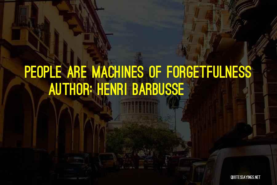 Henri Barbusse Quotes 1240175