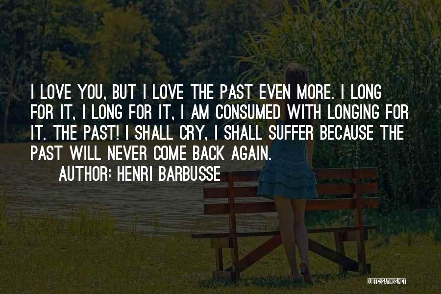 Henri Barbusse Quotes 1512724