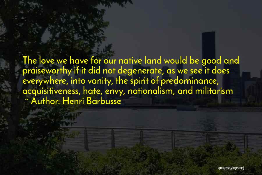 Henri Barbusse Quotes 1984933