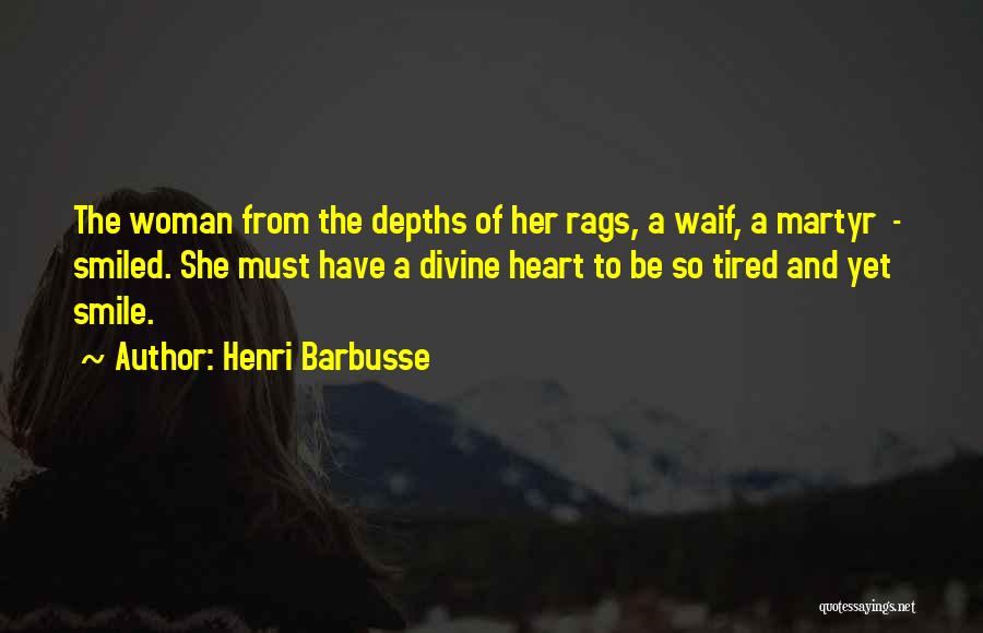 Henri Barbusse Quotes 716645