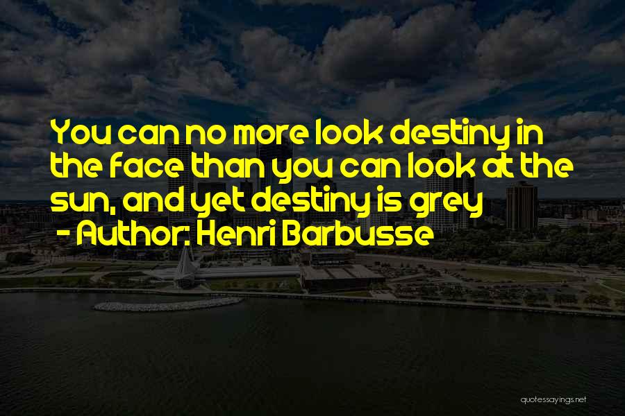 Henri Barbusse Quotes 91437