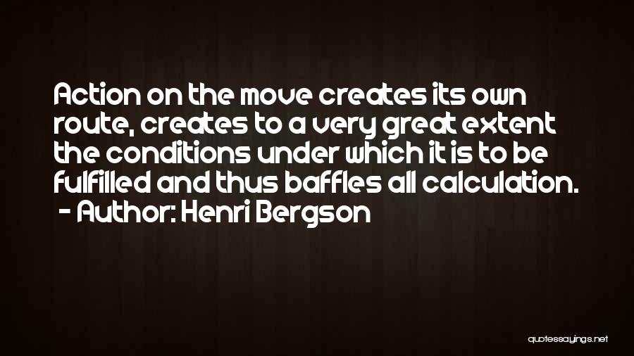 Henri Bergson Quotes 1145223