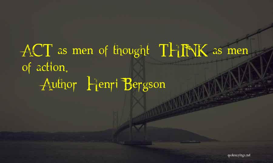 Henri Bergson Quotes 1219206