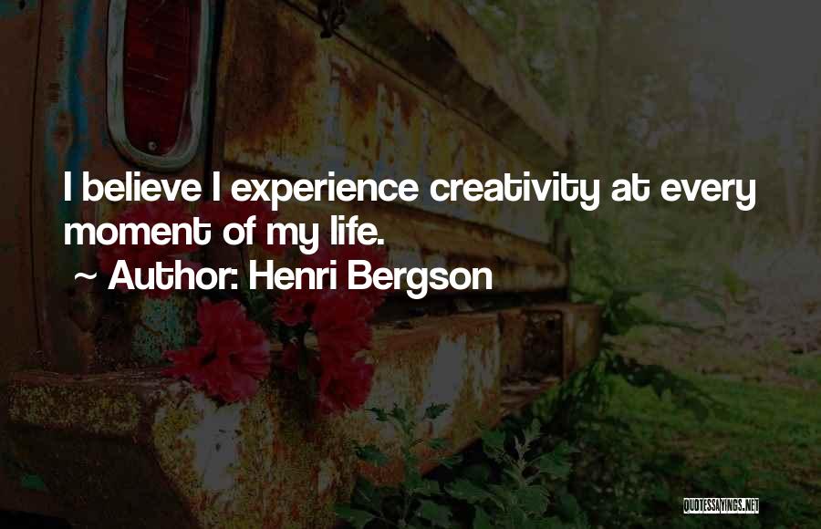 Henri Bergson Quotes 1256973