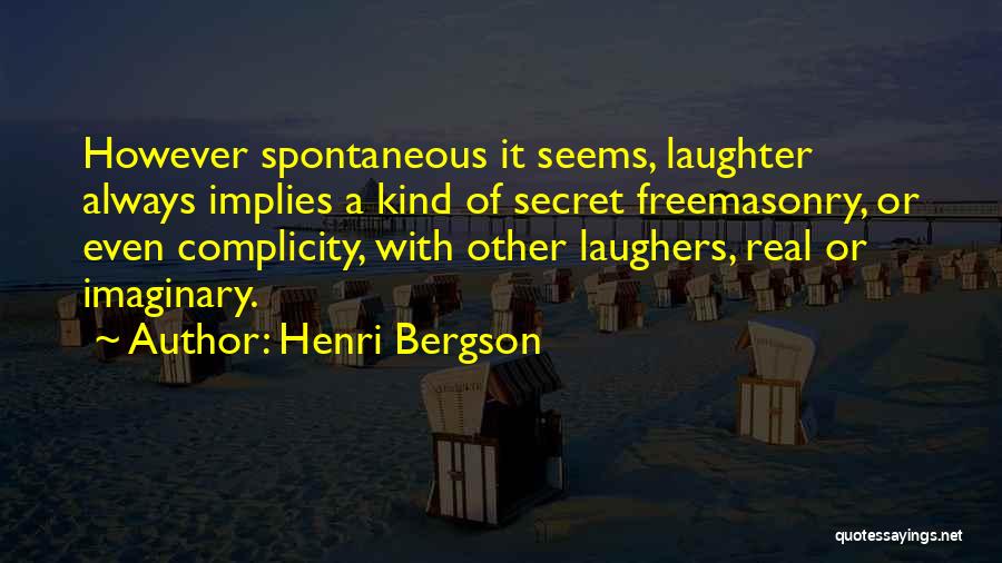 Henri Bergson Quotes 2066884