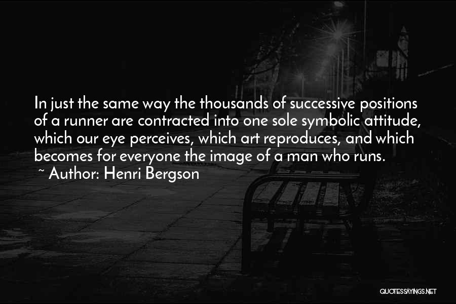 Henri Bergson Quotes 2121625