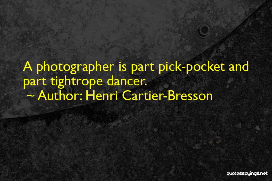 Henri Cartier-Bresson Quotes 1131826