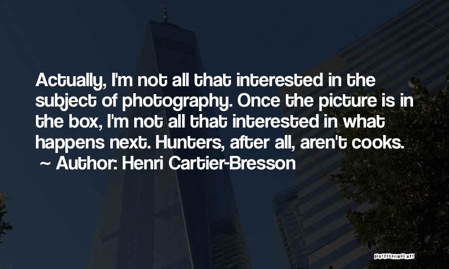 Henri Cartier-Bresson Quotes 1865021