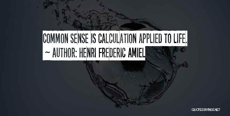 Henri Frederic Amiel Quotes 1070930