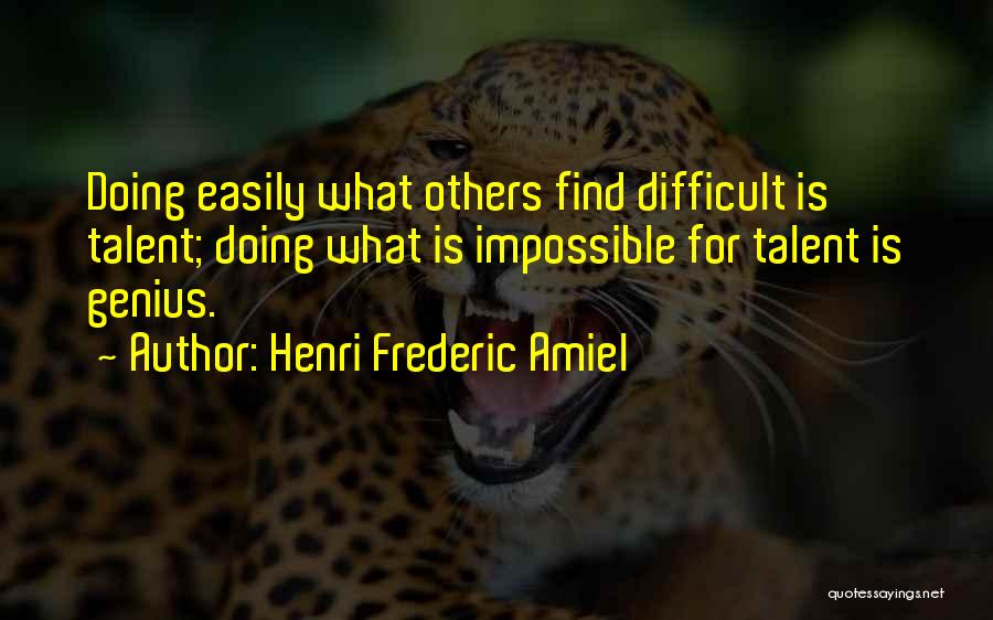 Henri Frederic Amiel Quotes 1085139