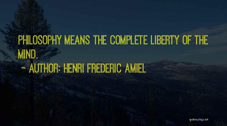 Henri Frederic Amiel Quotes 1218379