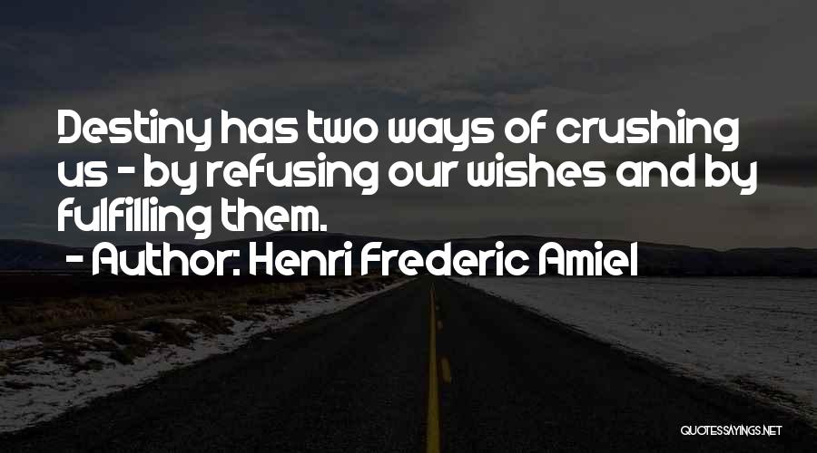 Henri Frederic Amiel Quotes 1298818