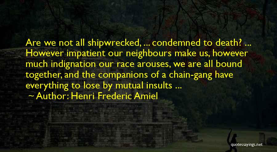 Henri Frederic Amiel Quotes 1331877